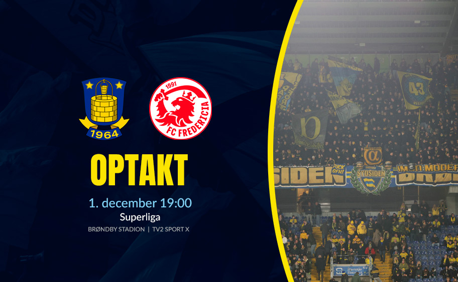 Optakt til Brøndby - Fredericia